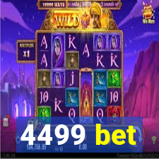 4499 bet