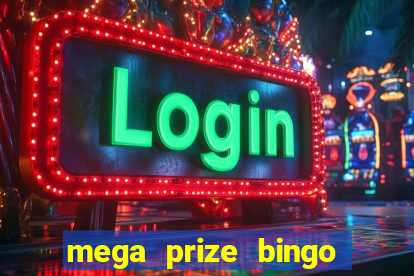 mega prize bingo paga mesmo