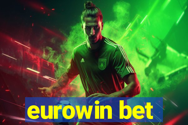 eurowin bet