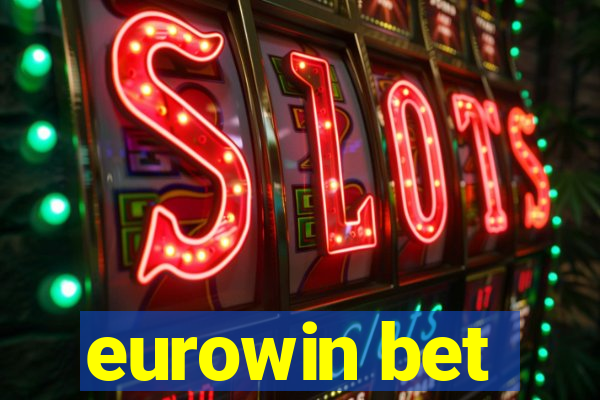 eurowin bet