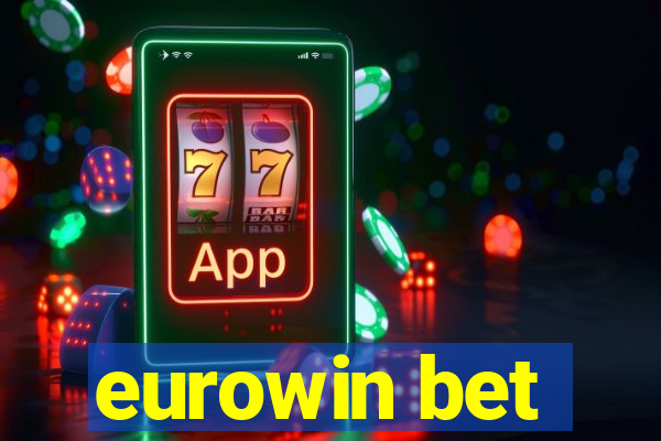 eurowin bet