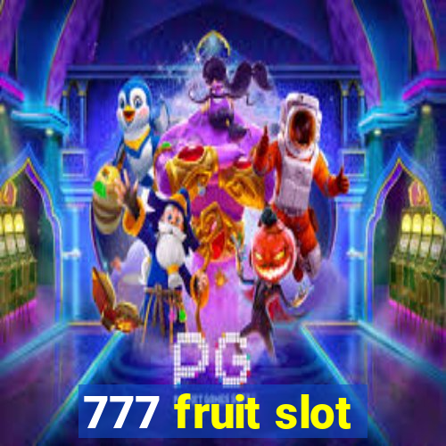 777 fruit slot