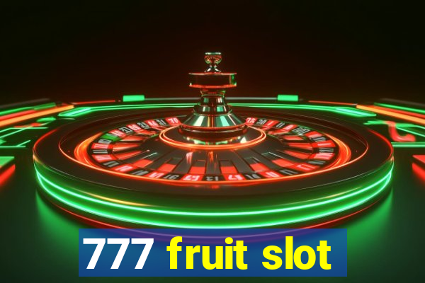 777 fruit slot