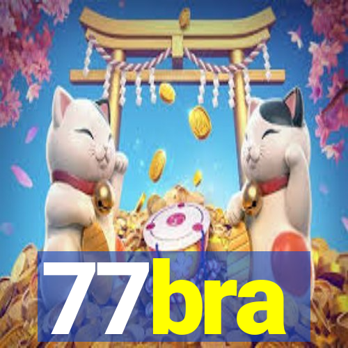 77bra