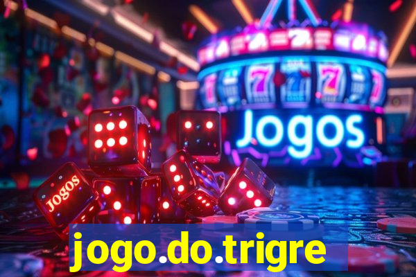 jogo.do.trigre