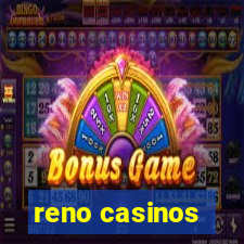 reno casinos