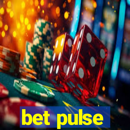 bet pulse