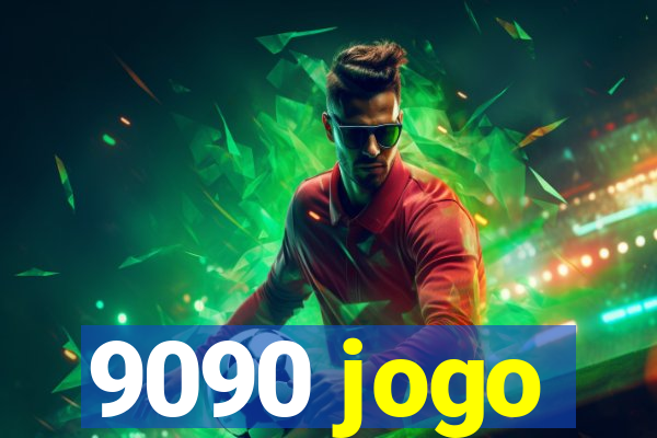 9090 jogo