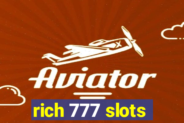 rich 777 slots