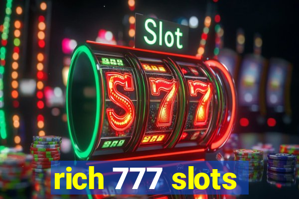 rich 777 slots