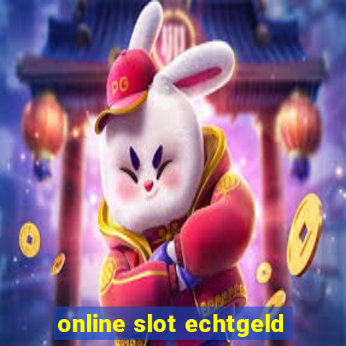 online slot echtgeld