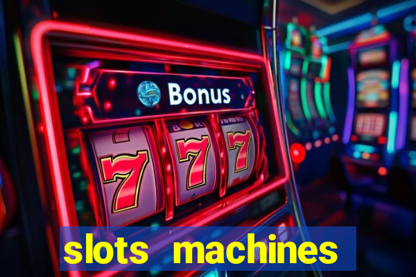 slots machines online free