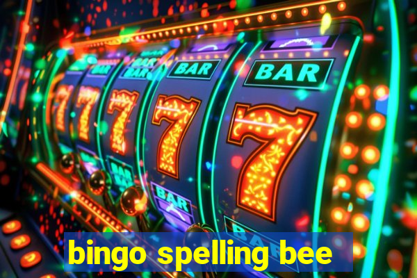 bingo spelling bee