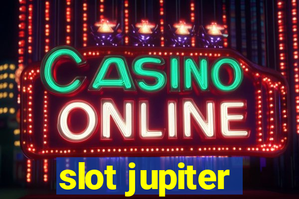 slot jupiter