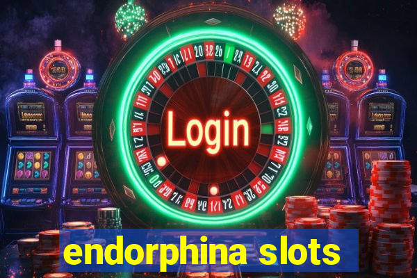 endorphina slots