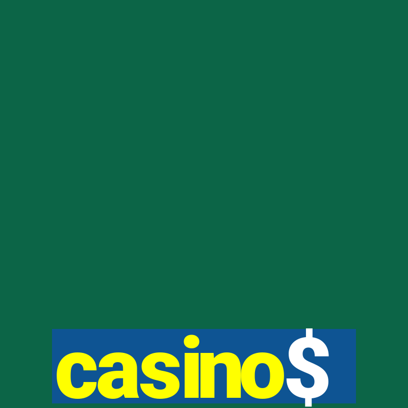 casino$