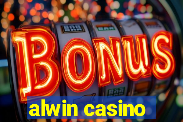 alwin casino