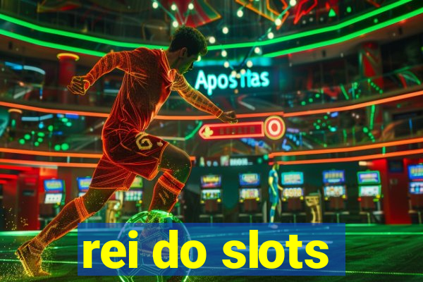 rei do slots