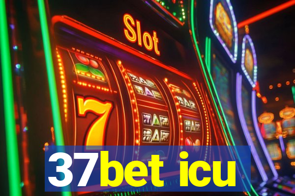 37bet icu