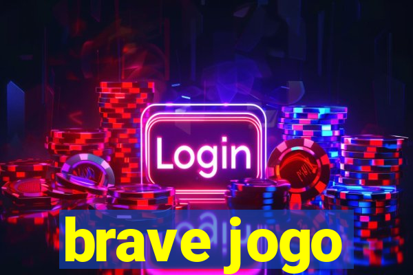 brave jogo