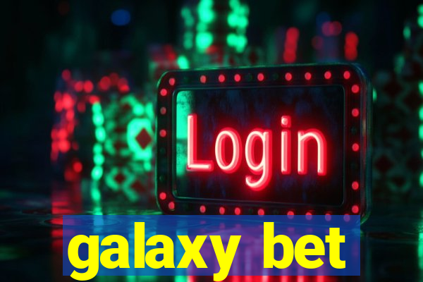 galaxy bet