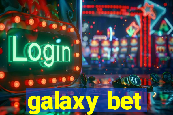 galaxy bet