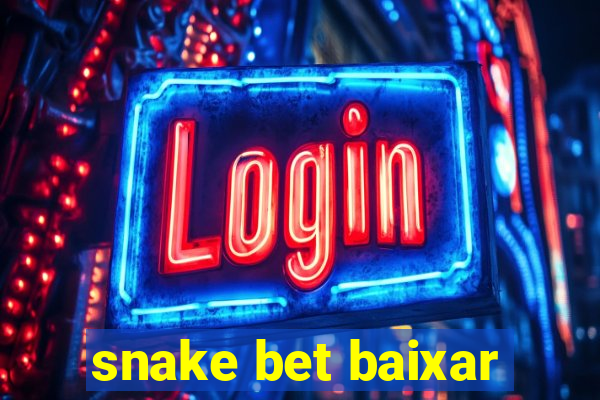 snake bet baixar