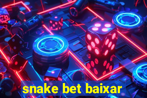 snake bet baixar