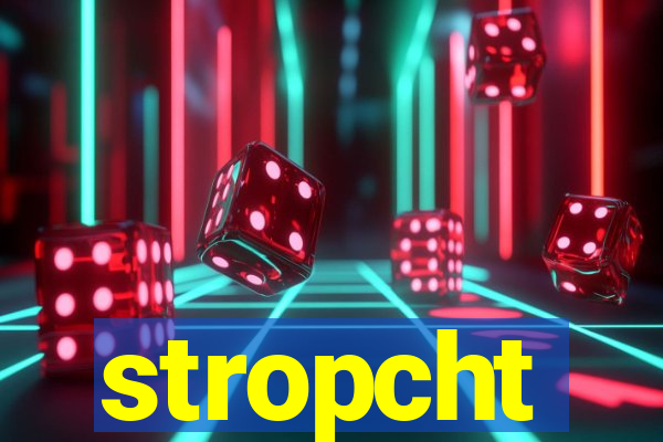 stropcht