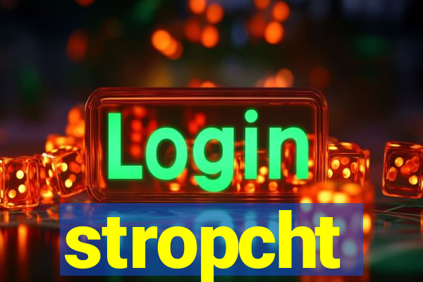 stropcht