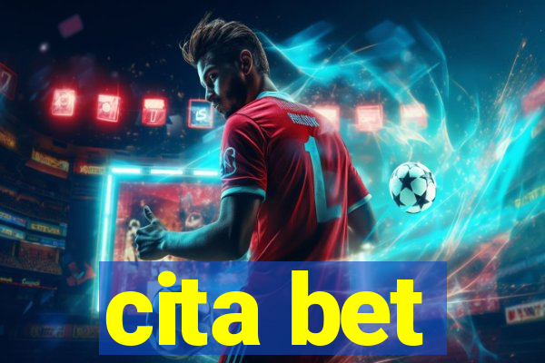 cita bet