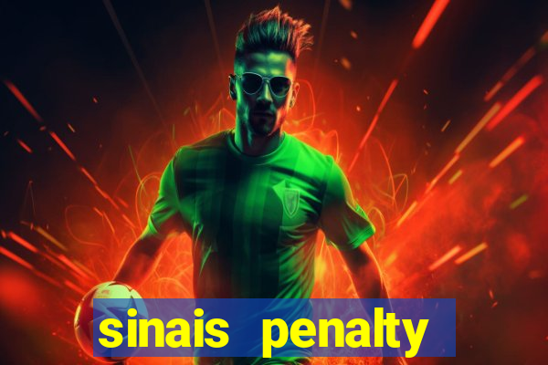 sinais penalty shoot out