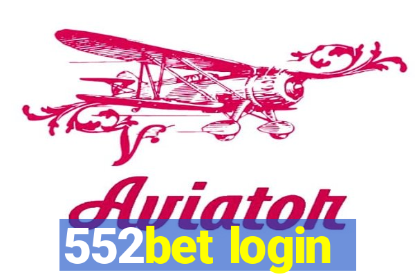 552bet login