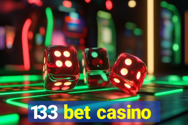 133 bet casino