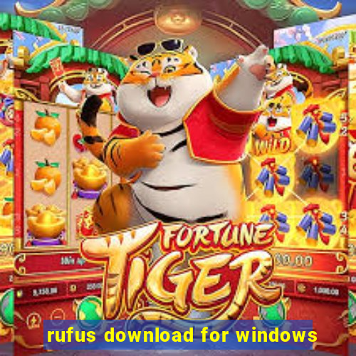 rufus download for windows