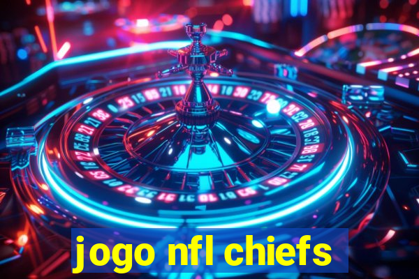 jogo nfl chiefs