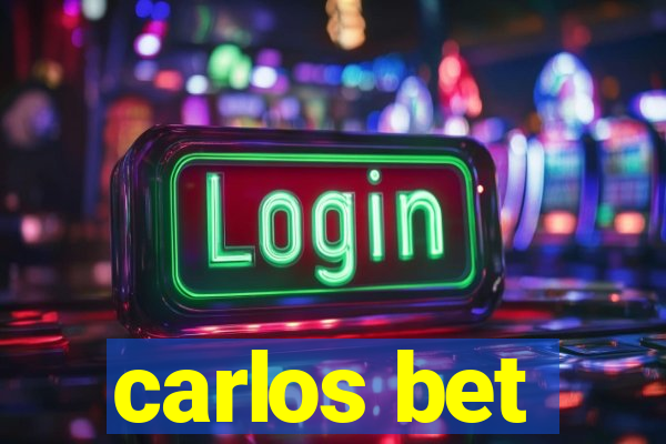 carlos bet