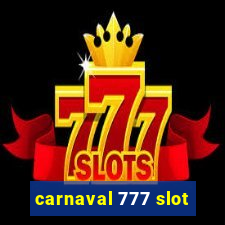 carnaval 777 slot