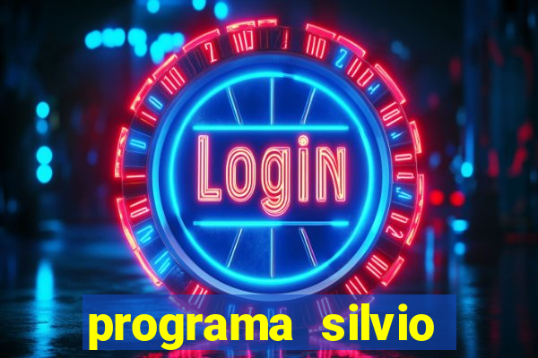 programa silvio santos de hoje foi gravado quando