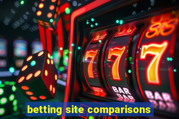 betting site comparisons