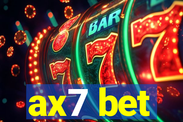 ax7 bet