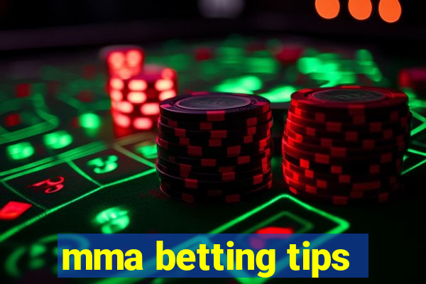 mma betting tips