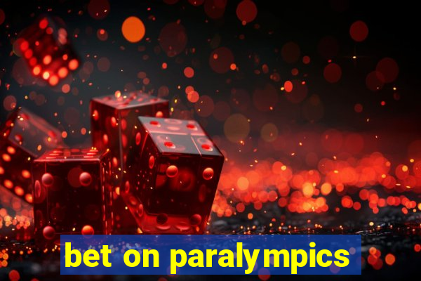 bet on paralympics