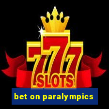 bet on paralympics