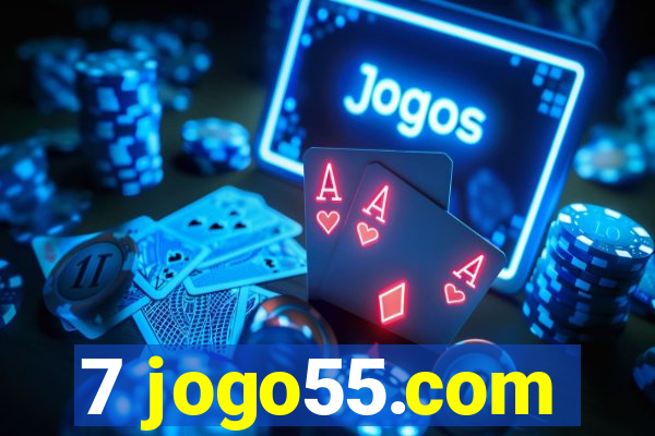 7 jogo55.com