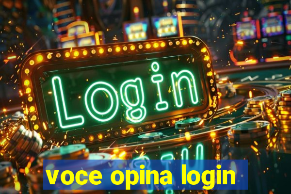 voce opina login