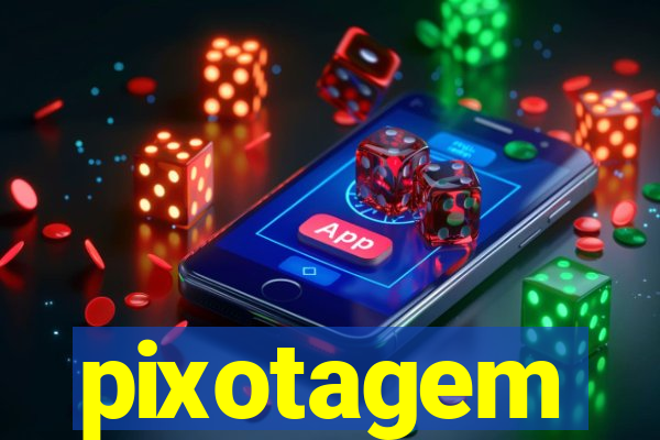 pixotagem