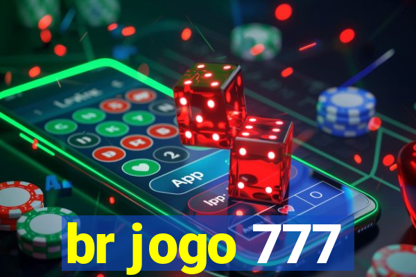 br jogo 777