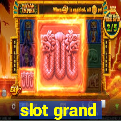 slot grand