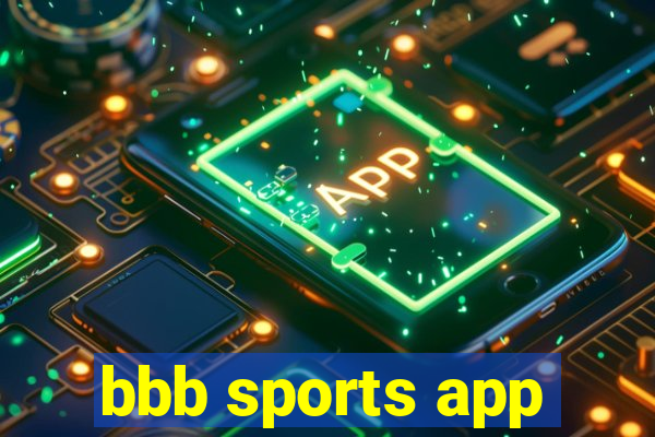 bbb sports app